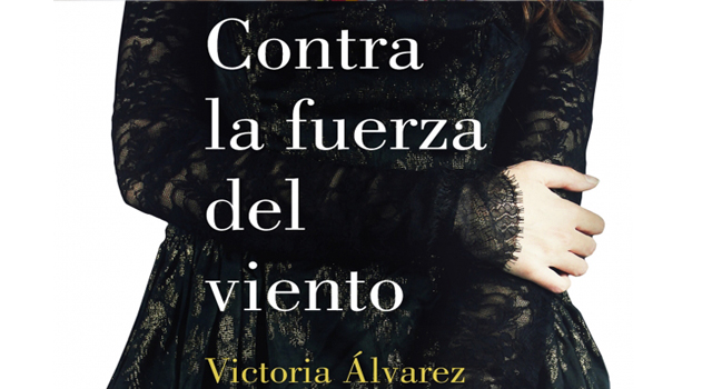 Victoria Álvarez. Contra la fuerza del viento en Casa del Libro