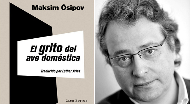 El grito del ave doméstica, de Maksim Ósipov, en Cálamo