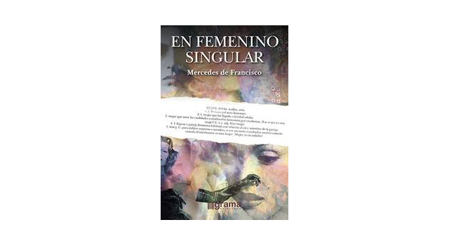 Mercedes de Francisco presenta En femenino singular