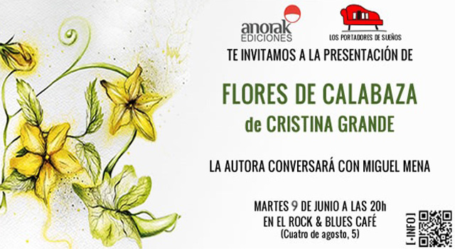 Flores de calabaza, de Cristina Grande, con Los Portadores de Sueños