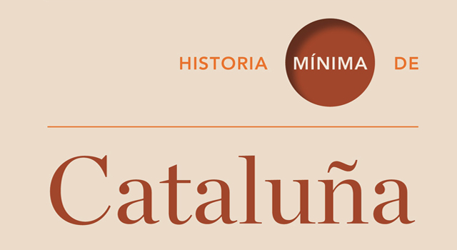 Historia mínima de Cataluña, de Jordi Canal, en Cálamo