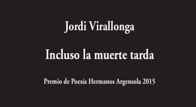 Incluso la muerte tarda, de Jordi Villaronga, en Antígona