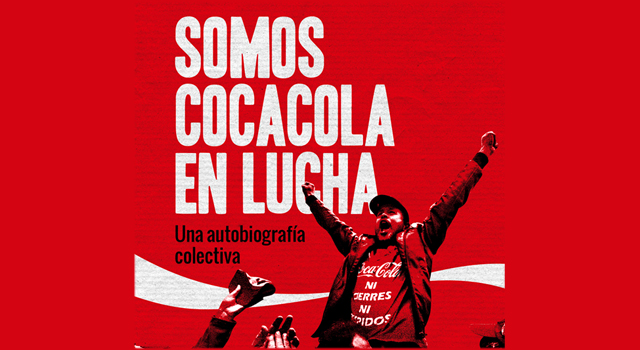 Presentación de Somos Coca Cola en lucha