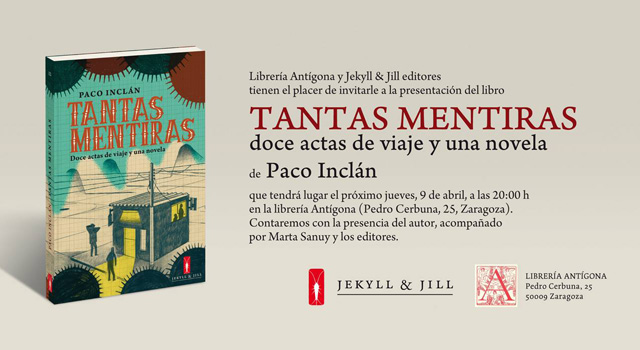 Tantas mentiras, de Paco Inclán, en Librería Antígona