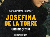  Marina Patrón Sánchez presenta Josefina de la Torre. Una biografía