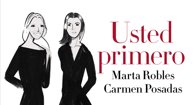 Marta Robles y Carmen Posadas presentan 'Usted primero'