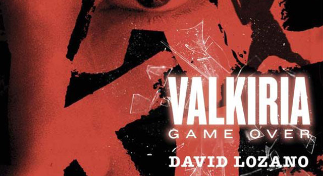 David Lozano presenta Valkiria. Game Over